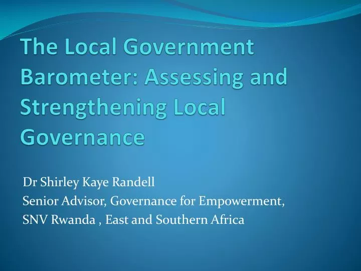 the local government barometer assessing and strengthening local governance