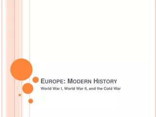 Europe: Modern History