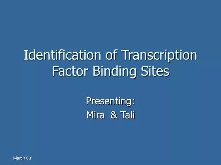 identification of transcription factor binding sites