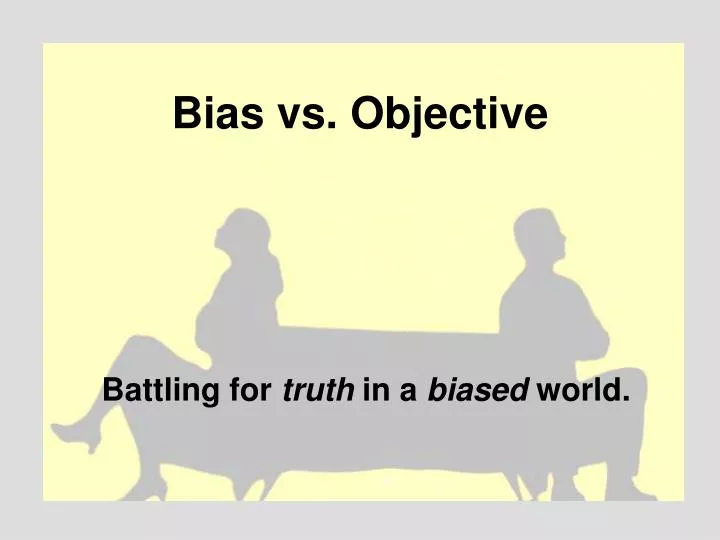 bias vs objective