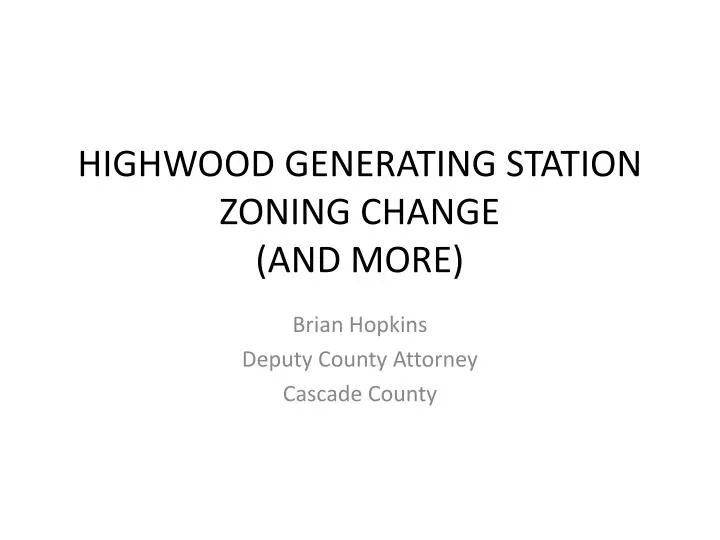 highwood generating station zoning change and more
