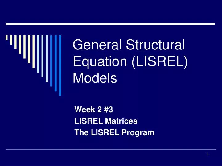 general structural equation lisrel models