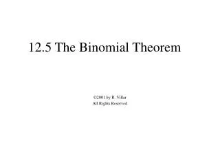 12.5 The Binomial Theorem