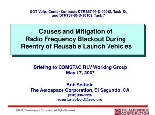 Causes and Mitigation of Radio Frequency Blackout During Reentry of Reusable Launch Vehicles