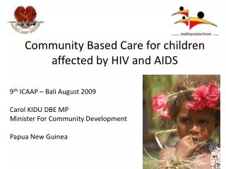 Community Based Care for children affected by HIV and AIDS
