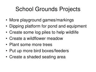 School Grounds Projects