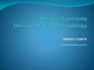 Business Continuity Decision Making Methodology
