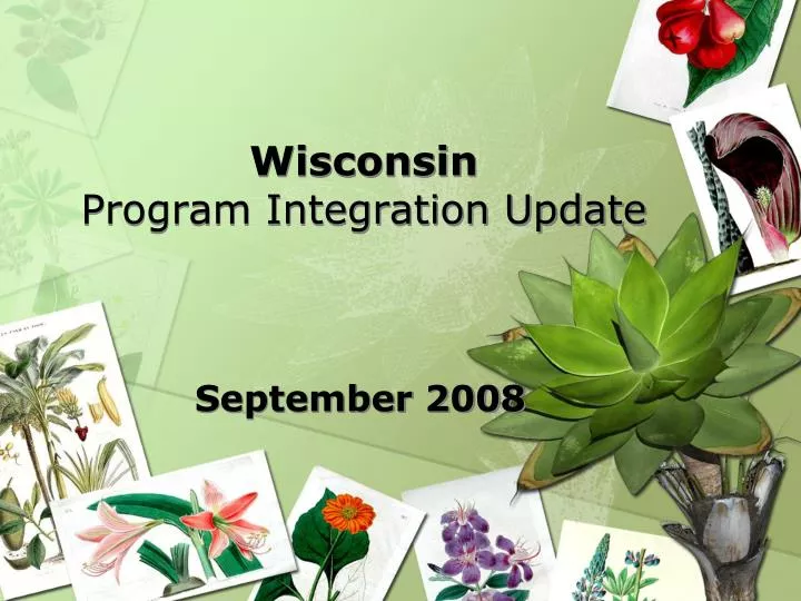 wisconsin program integration update