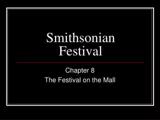 Smithsonian Festival