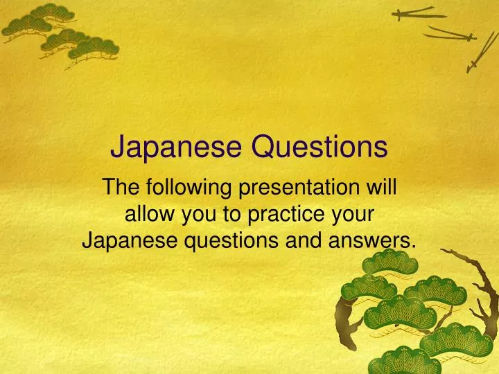 japanese questions