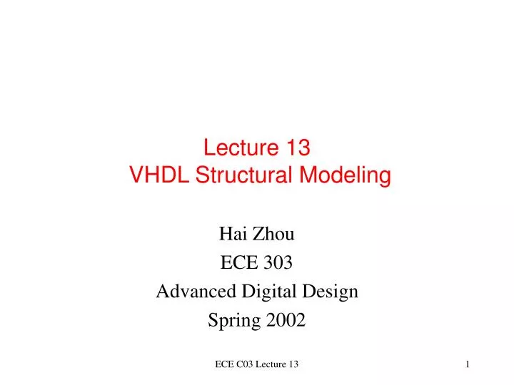 lecture 13 vhdl structural modeling