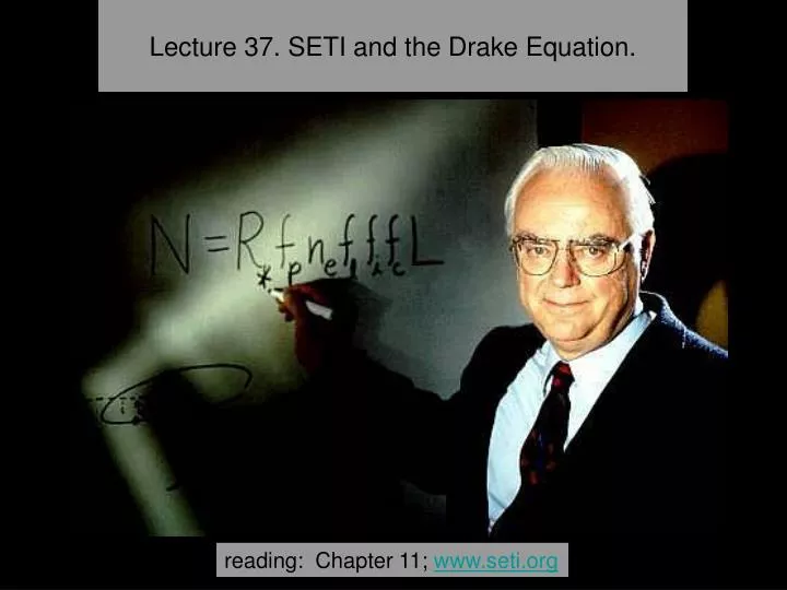 lecture 37 seti and the drake equation