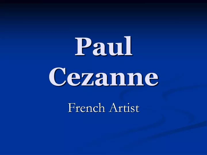 paul cezanne