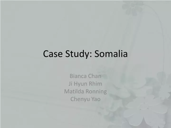 case study somalia