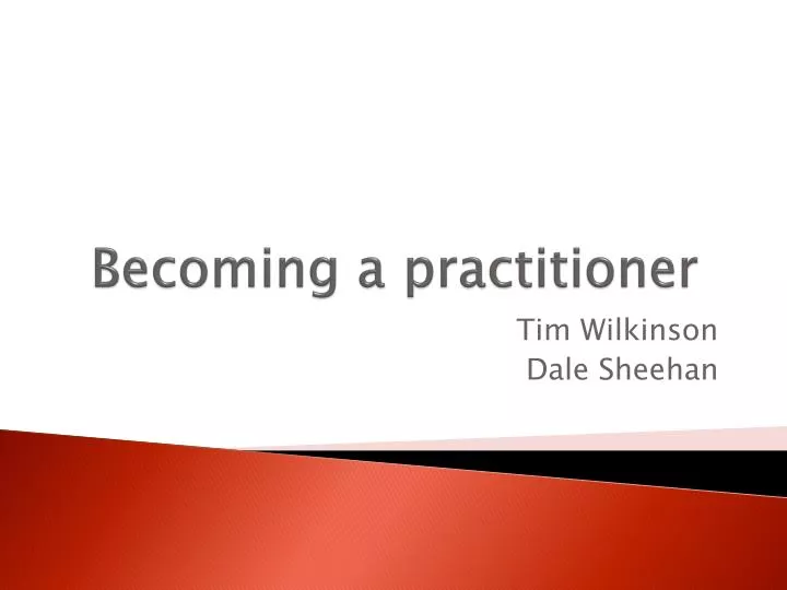 becoming a practitioner