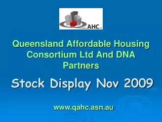 Queensland Affordable Housing Consortium Ltd And DNA Partners