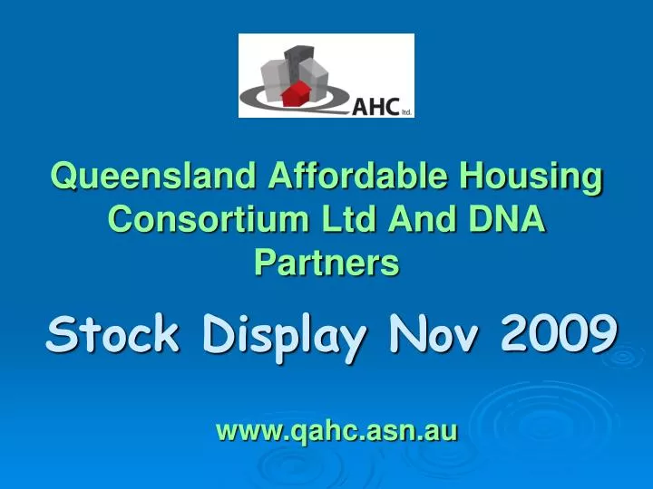 queensland affordable housing consortium ltd and dna partners