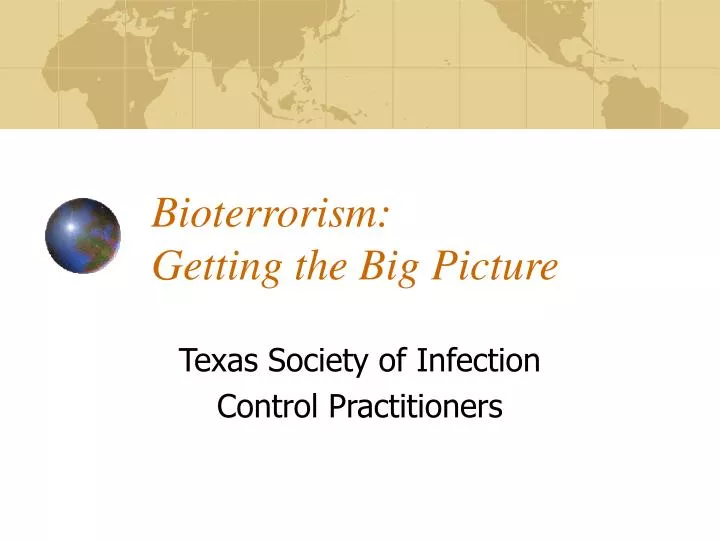 bioterrorism getting the big picture