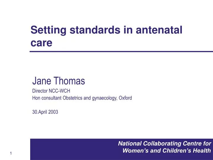 setting standards in antenatal care