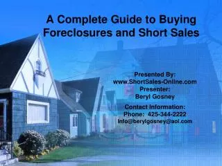 A Complete Guide to Buying Foreclosures and Short Sales