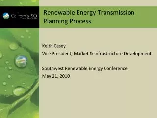 Renewable Energy Transmission Planning Process