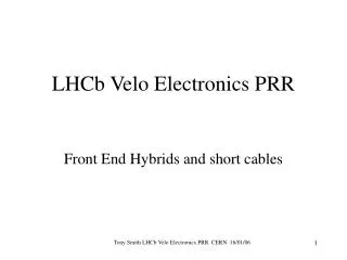 LHCb Velo Electronics PRR