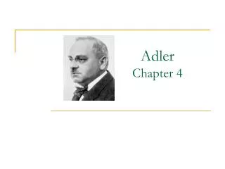 Adler Chapter 4
