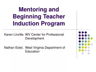 Mentoring and Beginning Teacher Induction Program