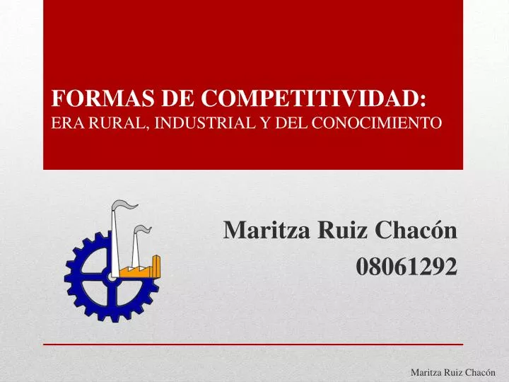 formas de competitividad era rural industrial y del conocimiento