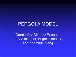 PERGOLA MODEL