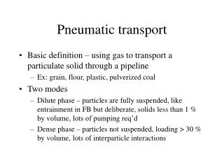 Pneumatic transport