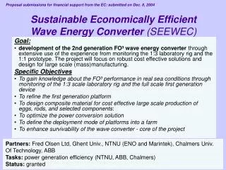 Sustainable Economically Efficient Wave Energy Converter (SEEWEC)