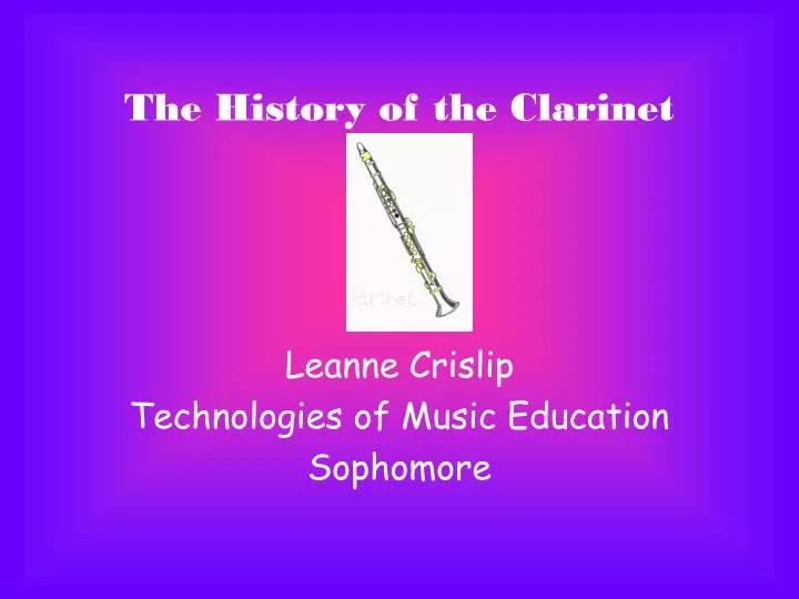 the history of the clarinet