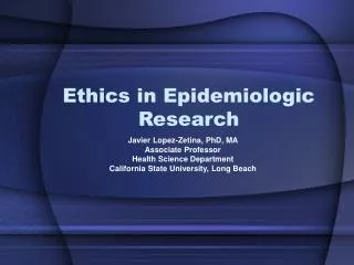 Ethics in Epidemiologic Research