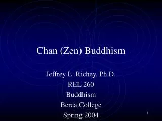 Chan (Zen) Buddhism