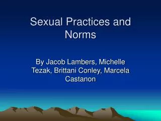 Sexual Practices and Norms