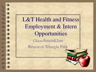 L&amp;T Health and Fitness Employment &amp; Intern Opportunities