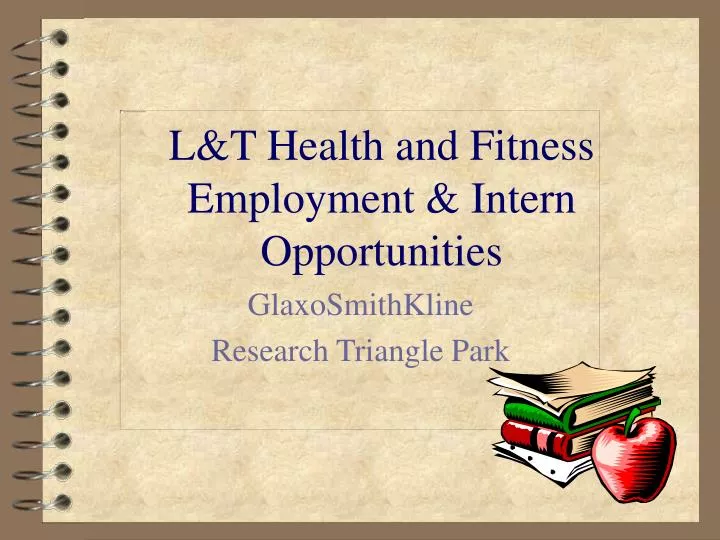 l t health and fitness employment intern opportunities