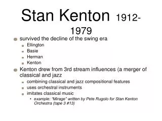 Stan Kenton 1912-1979
