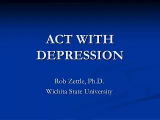 ACT WITH DEPRESSION