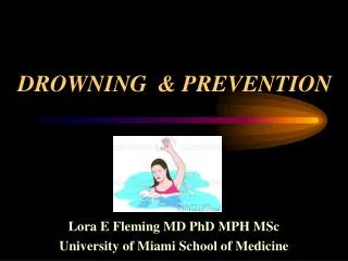 DROWNING &amp; PREVENTION