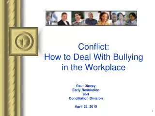 Conflict: How to Deal With Bullying in the Workplace