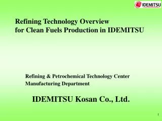 Refining &amp; Petrochemical Technology Center Manufacturing Department