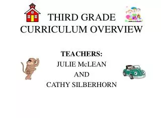 THIRD GRADE CURRICULUM OVERVIEW