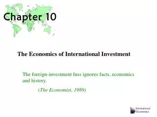 The Economics of International Investment