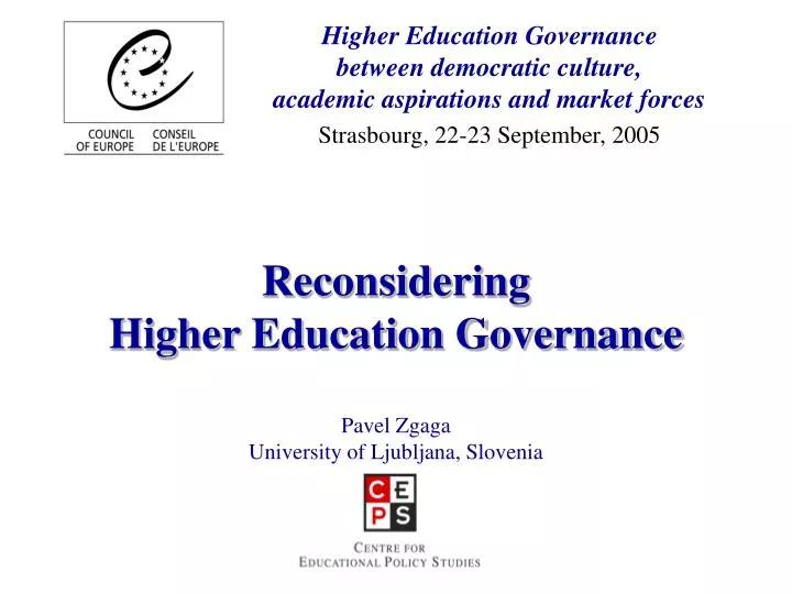 reconsidering higher education governance pavel zgaga university of ljubljana slovenia