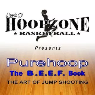 Basketball Shooting B.E.E.F. principles HOOPZONE