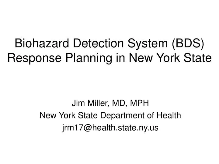 biohazard detection system bds response planning in new york state