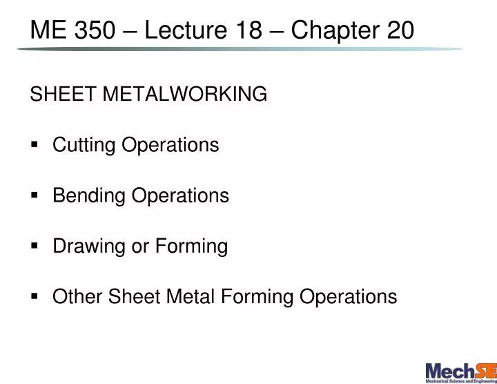 me 350 lecture 18 chapter 20