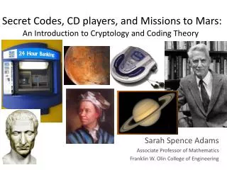 Secret Codes, CD players, and Missions to Mars: An Introduction to Cryptology and Coding Theory